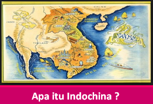 Apa itu Indochina