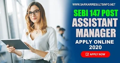 Sarkariresults SEBI Assistant Manager Post Apply Online 2020