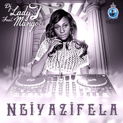 (Afro Music) 2016 DJ Lady T - Ngiyazifela (feat. Mangoli) 