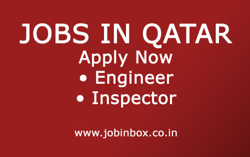 JOBS IN QATAR : APPLY NOW : ENGINEER : INSPECTOR : NAJCO GROUP