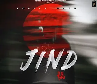 JIND Lyrics - Korala Maan