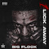 DMV Legend Big Flock Drops '1 Lick Away' (LP)