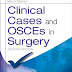 Download Clinical cases and OSCEs in surgery