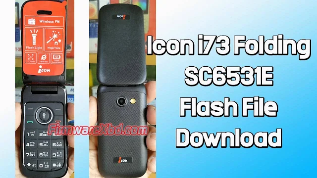 Icon i73 Folding Flash File SC6531E
