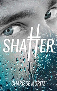 Shatter (Charisse Moritz)