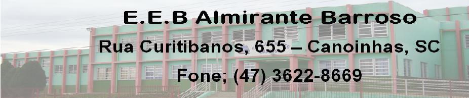 E E B "Almirante Barroso"