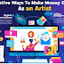 Creative Hustle: 15 Real Ways to Make Money Online as an Artist