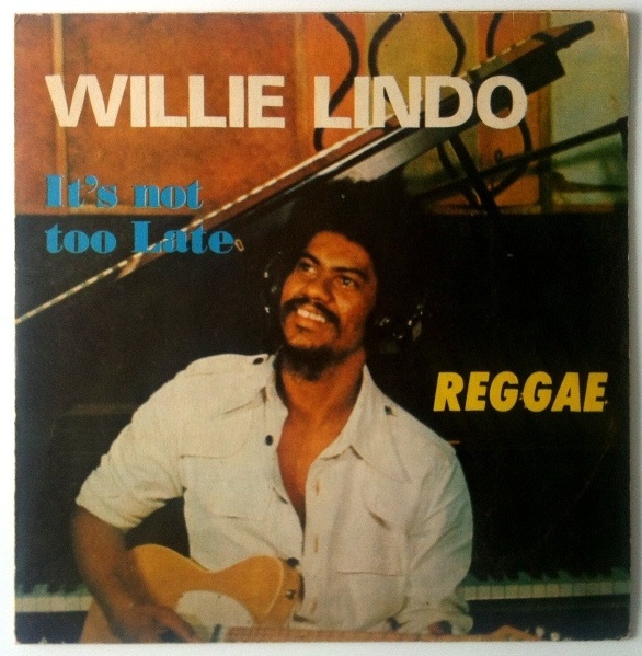 Resultado de imagem para Willie Lindo - Tuned in Reggae 1980