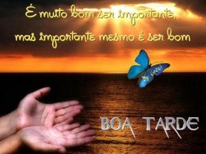 Ser bom...