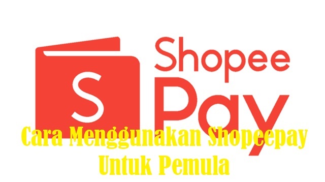  Pasalnya salah satu metode pembayaran di Shopee sendiri yakni dengan menggunakan Shopeepa Cara Menggunakan Shopeepay Untuk Pemula Terbaru