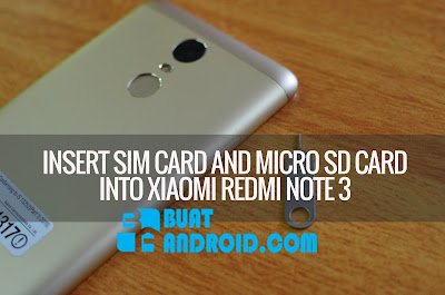 Cara Menggunakan Dual SIM + SD Card Pada Xiaomi Redmi Note 3