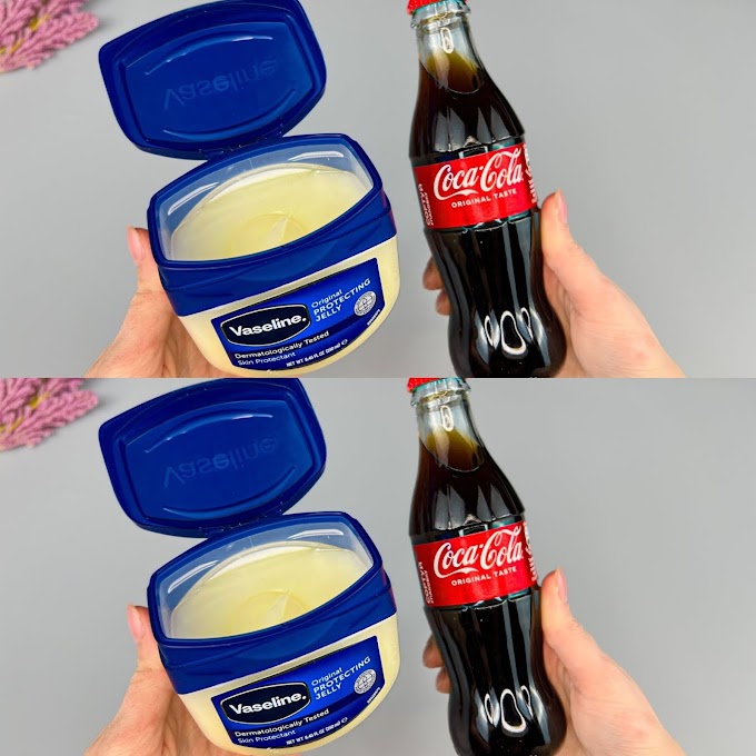 Revealing the Incredible Beauty Trick: A Combination of Coca-Cola and Vaseline