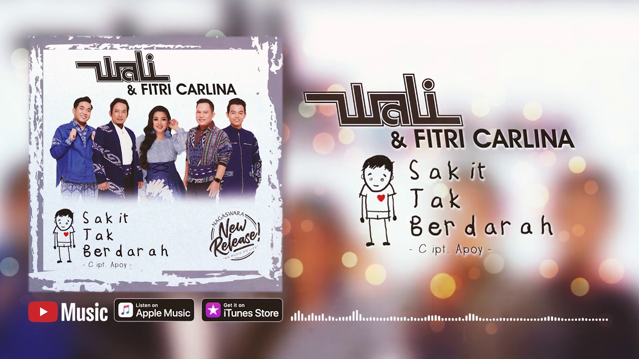 Wali & Fitri Carlina - Sakit Tak Berdarah Chord