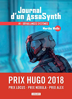 Défaillances système - Martha Wells (AssaSynth/Murderbot 1)