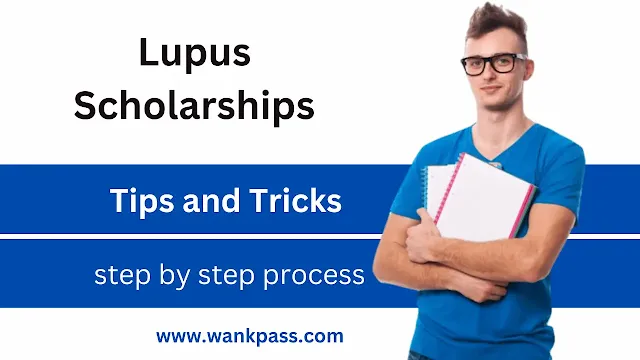 Lupus Scholarships