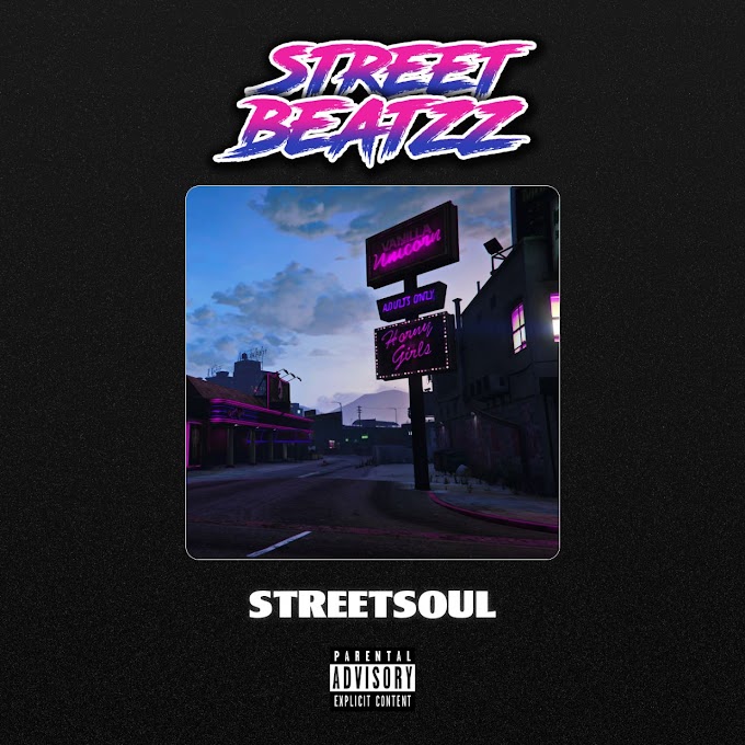StreetBeatzz trazendo sua vibe no EP instrumental ''StreetSoul'', confira