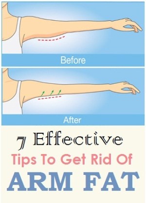 7 Effective Tips To Get Rid Of Arm Fat Fast
