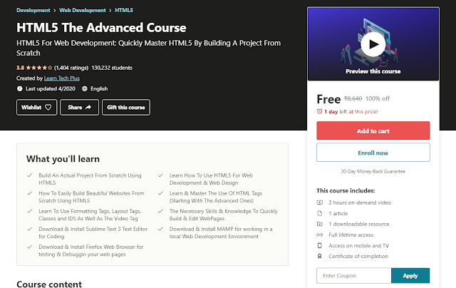 2 hours course of HTML5 The Advanced Course worth the rupees ₹8,640 with professional Certificate
