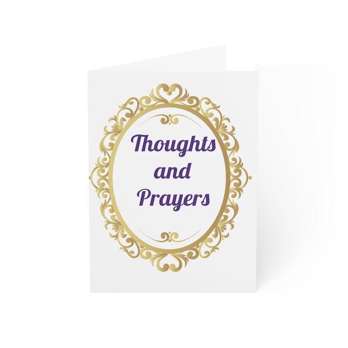 Thoughts and Prayers, Folded Greeting Cards (1, 10, 30, and 50pcs)