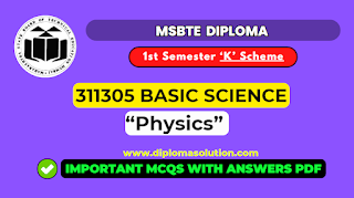 MSBTE 311305 Basic Science Physics IMP MCQs with Answers PDF | MSBTE 'K' Scheme