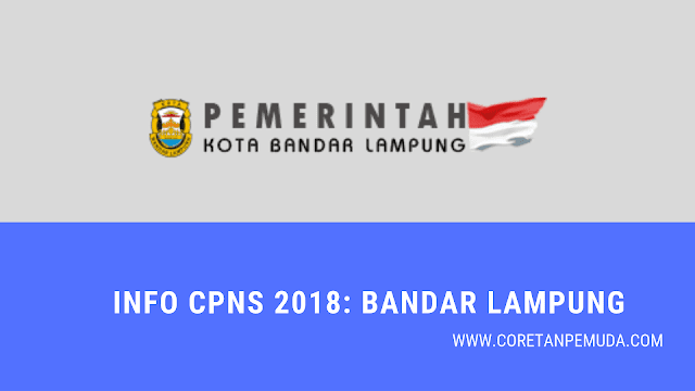 Pengumuman Hasil Tes CAT SKD CPNS 2018 Bandar Lampung - BKD Bandar Lampung