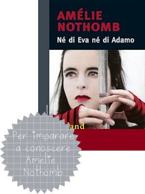 Amèlie Nothomb Nè di Eva nè di Adamo