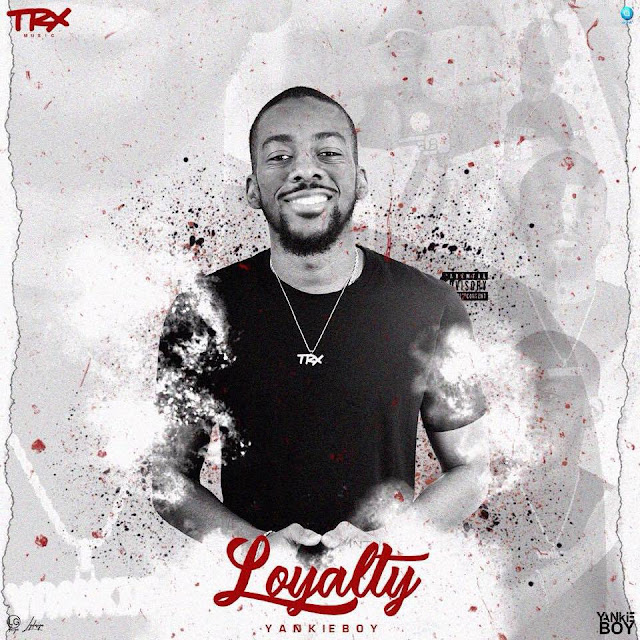 Ouça “Loyalty” nova EP de YankieBoy