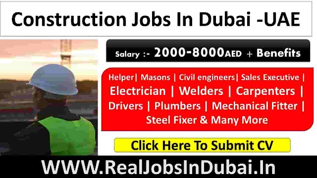 Construction Jobs In Dubai - UAE 2024