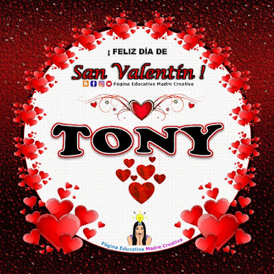 Feliz Día de San Valentín - Nombre Tony