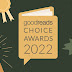 Goodreads Choice Awards 2022 - Egy kis összefoglaló és vélemény
