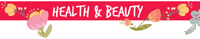 Health and Beauty Tips