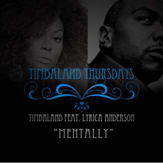 Timbaland - Mentally Lyrics | Letras | Lirik | Tekst | Text | Testo | Paroles - Source: musicjuzz.blogspot.com