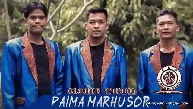 Lirik Lagu Gabe Trio - Paima Marhusor