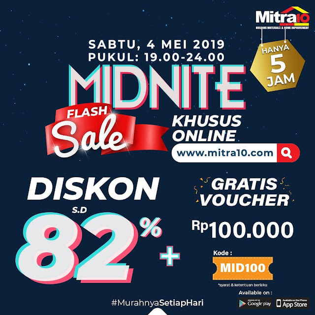 #Mitra10 - #Promo Diskon Hingga 82% & Free Voucher di Belanja Online Midnite Flash Sale (04 Mei 2019)