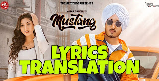 Mustang Lyrics i | Translation | in Hindi (हिंदी) – Amar Sandhu