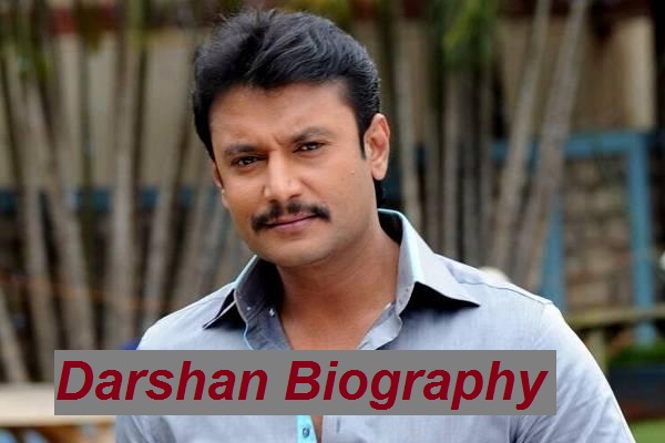 Darshan Biography, Wiki, Height, Weight, Age, Affairs and More