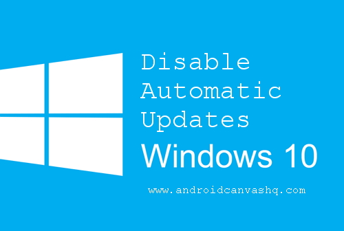 turn-off-disable-windows-10-automatic-updates