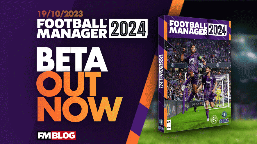 Buy Football Manager 2024 - Official Site