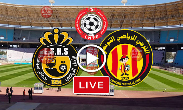 esperance-est-vs-amal-hammen-sousse-live-streaming-direct-ligue-1-tunisie-al-kass