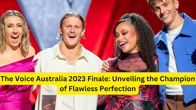 The Voice Australia 2023 Finale