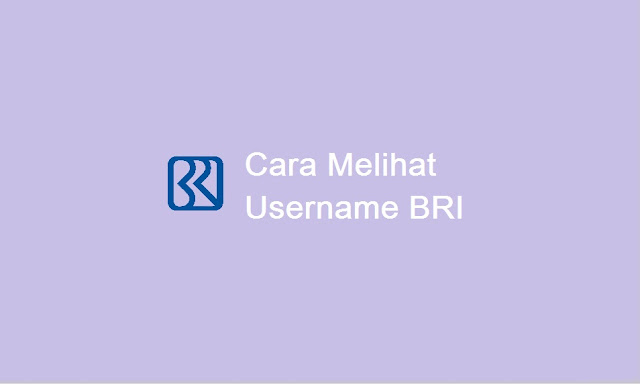 cara melihat username BRImo