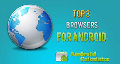 Android Internet Browsers