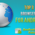 Top 3 Browsers for Android