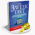 Lose weight quickly in three weeks diet