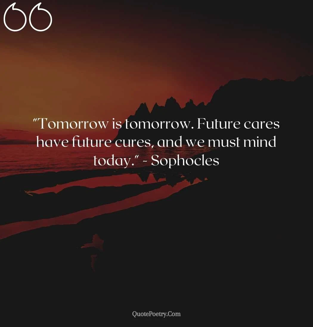 Don't Worry About Tomorrow quotes
