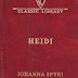 Heidi - Complete and Unabridged