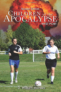 Children of the Apocalypse, Second Edition
