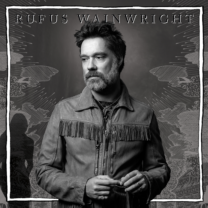 “Devils and Angels (Hatred)”: Tο νέο τραγούδι του Rufus Wainwright από το ολοκαίνουργιο άλμπουμ του "Unfollow The Rules"