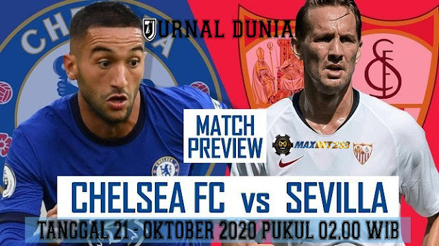 Prediksi Chelsea Vs Sevilla, Rabu 21 Oktober 2020 Pukul 02.00 WIB