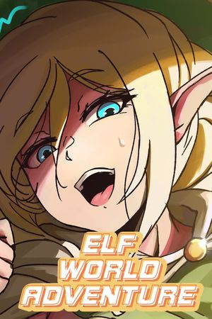 [430Games] Elf World Adventure: Part 1 [v22.03.14 JP/CN/EN/Etc.]